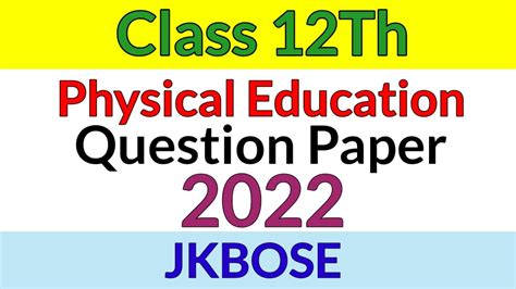 Class 12th Physical Education Paper 2022 Jkbose Youtube