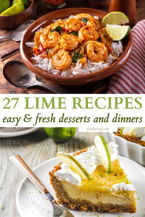 27 Lime Recipes For Easy Dinners & Desserts - Foodiosity