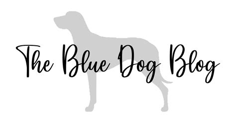 The Blue Dog Blog