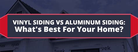 Vinyl Siding Vs Aluminum Siding What S Best For Your Home