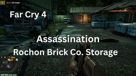 Far Cry 4 Assassination Rochon Brick Co Storage Side Mission YouTube