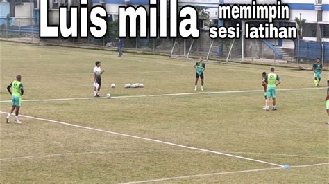 Latihan Persib Pagi Ini Luis Mila Mulai Memimpin Strategi Tiki Taka