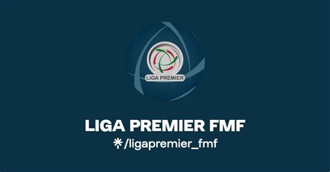 Liga Premier Fmf Twitter Instagram Facebook Tiktok Linktree