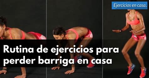 Rutina De Ejercicios Para Perder Barriga En Casa Ejercicios En Casa