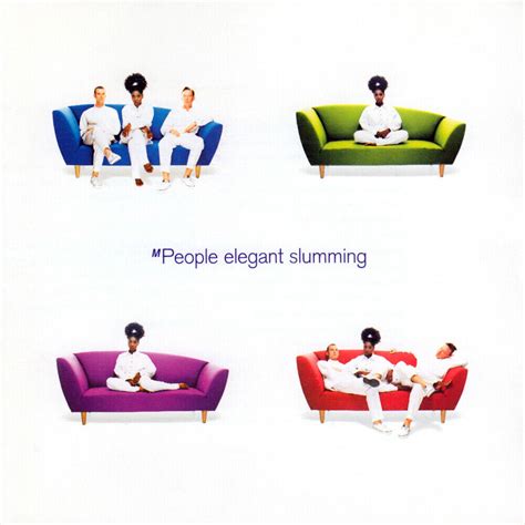 M People Elegant Slumming Lyrics And Tracklist Genius