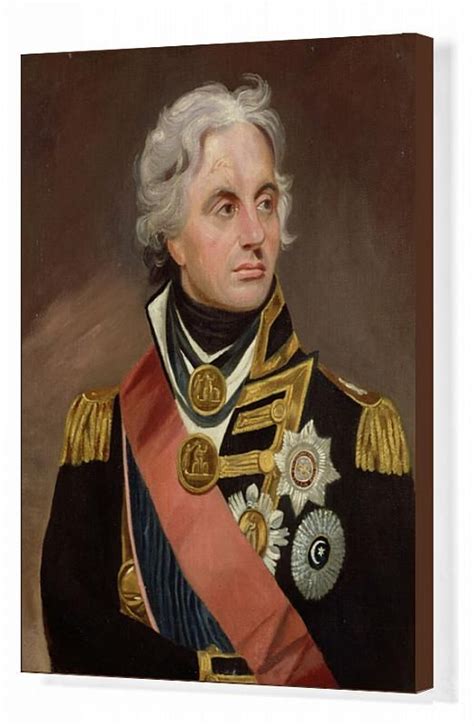 Prints Of Lord Nelson 1758 1805 Oil On Canvas In 2022 Admiral