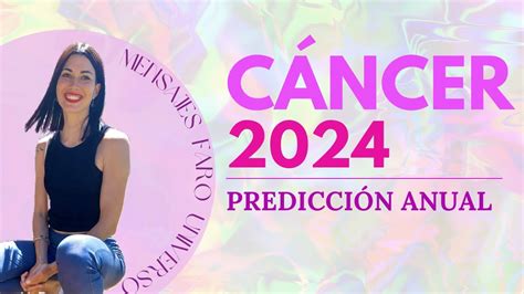 CANCER 2024 MES A MES TE REVELO LO QUE VA A SUCEDER Mensajes