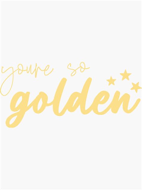 "Harry Styles Golden Lyrics Fine Line" Sticker by itsbianca | Redbubble