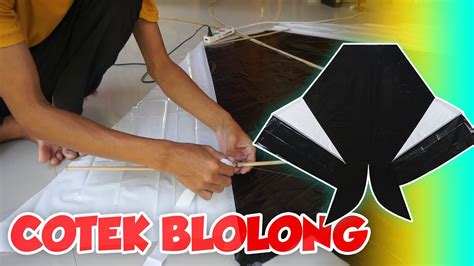 Tutorial Membuat Layangan Cotek Blolong Ukuran 19 Meter Proses