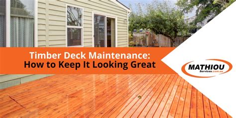 Timber Deck Maintenance Tips Tricks Mathiou Services