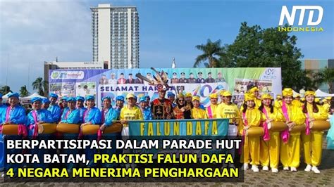 Berpartisipasi Dalam Parade Budaya HUT Kota Batam Praktisi Dafa Dari 4