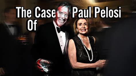 Paul Pelosi Story Dont Make Sense Youtube