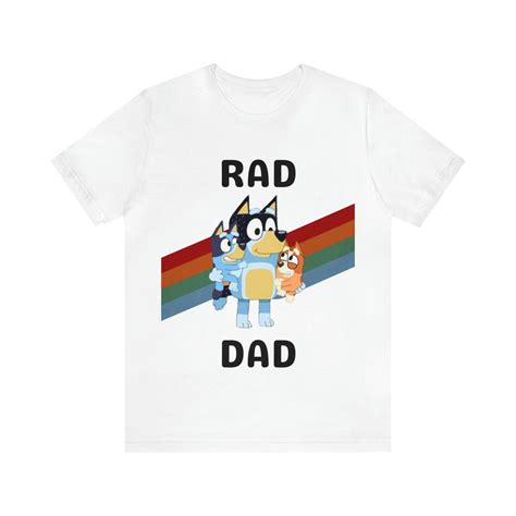 Bluey Rad Dad Bandit Tee Unisex S Xl Hot Trending Shirt Bandit