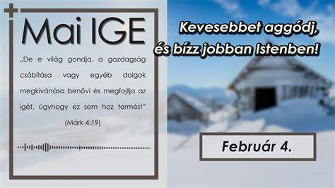 Mai IGE Kevesebbet aggódj és bízz jobban Istenben 2023 02 04 YouTube