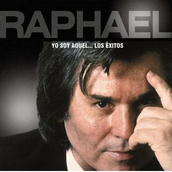 Yo Soy Aquel Los Exitos Rmst Remasterise Rapha L Haroche Cd Album