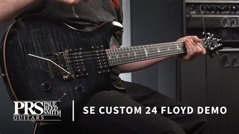 The Se Custom 24 Floyd Demo Prs Guitars Youtube