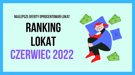 Ranking Lokat Czerwiec Xlokaty Blog