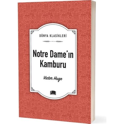 Notre Dame N Kamburu Victor Hugo Kitab Ve Fiyat