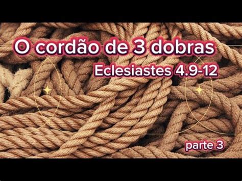 O Cord O De Dobras Como Ser E Fazer Amigos Eclesiastes