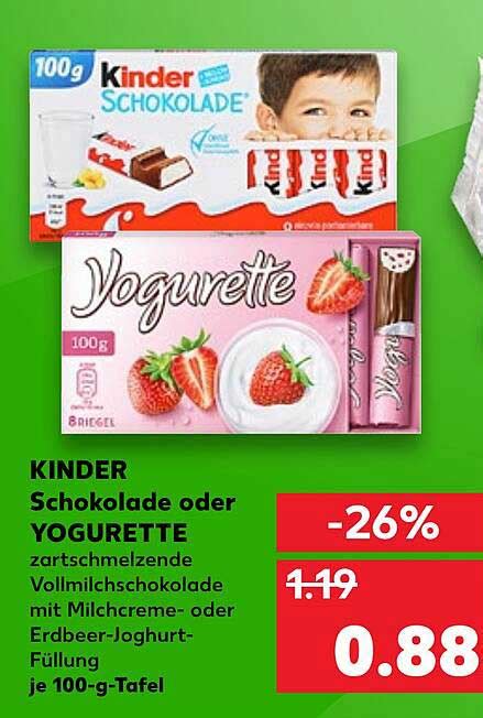 Kinder Schokolade Oder Yogurette Angebot Bei Kaufland Prospekte De