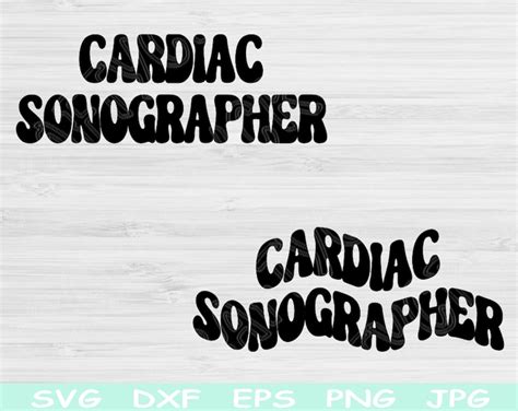 Cardiac Sonographer Svg Ultrasound Tech Svg Sonography Svg Etsy