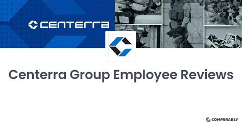 Centerra Group Employee Reviews Comparably