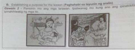 B Establishing A Purpose For The Lesson Paghahabi Sa Layunin Ng