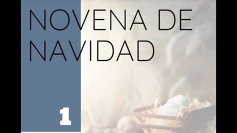 Novena De Navidad D A Youtube