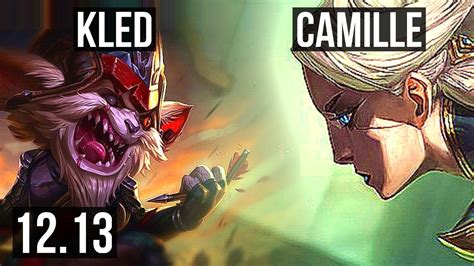 KLED Vs CAMILLE TOP 5 1M Mastery 2200 Games 3 0 2 KR Diamond