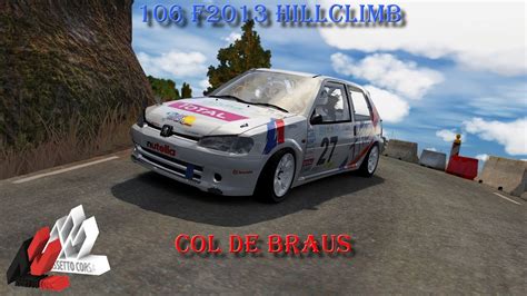 106 F2013 HILLCLIMB La Cabanette Col De Braus Assetto Corsa YouTube