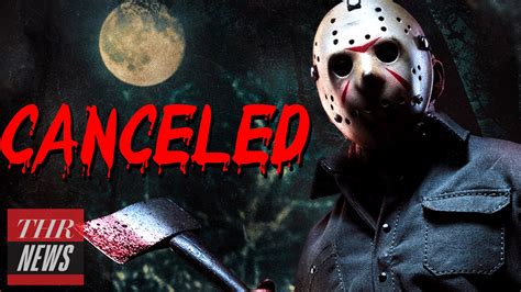 Exclusive Friday The 13th Reboot Shut Down THR News YouTube