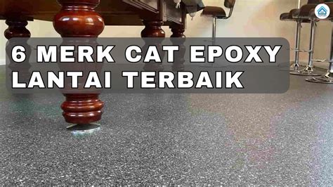 6 Merk Cat Epoxy Lantai Terbaik Untuk Rumah Dan Industri YouTube