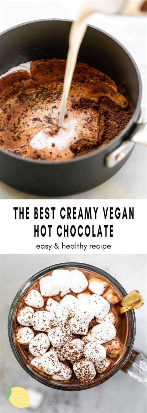 Healthy Creamy Vegan Hot Chocolate Eat With Clarity