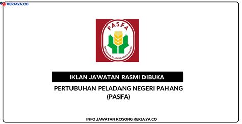 Jawatan Kosong Terkini Pertubuhan Peladang Negeri Pahang PASFA