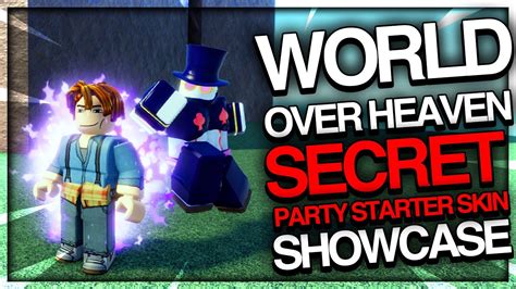 The World Over Heaven Showcase SECRET Skin Showcase In A Universal