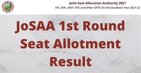 Josaa St Round Seat Allotment Result Josaa Nic In Counselling