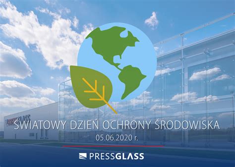 Wiatowy Dzie Ochrony Rodowiska Press Glass Holding Sa