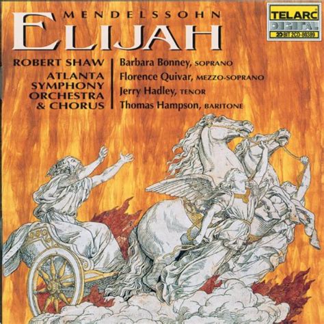 Amazon Mendelssohn Elijah Robert Shaw Atlanta Symphony