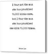 One Kick 10000 Times Bruce Lee Quote 2 Motivational Inspiring