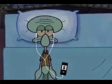 Squidward Listening To Music In Bed | Know Your Meme