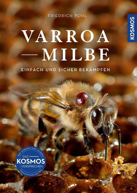 Varroa Milbe Einfach und sicher bekämpfen Krankheiten Bienenpflege