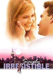 Watch Simply Irresistible Online | 1999 Movie | Yidio