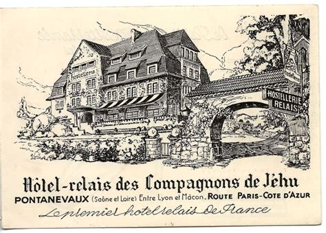 La Chapelle De Guinchay H Tel Relais Des Compagnons De J Hu Vroeger