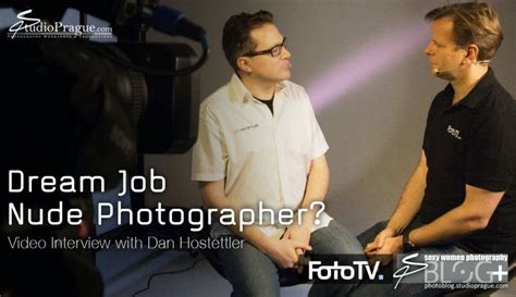NSFW 18 Dream Job Nude Photographer Interview With Dan Hostettler Photography Blog Tips