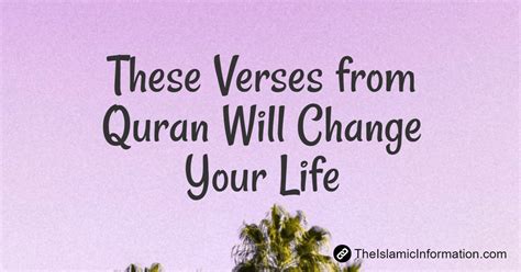 These 5 Verses From Quran That Will Change Your Life