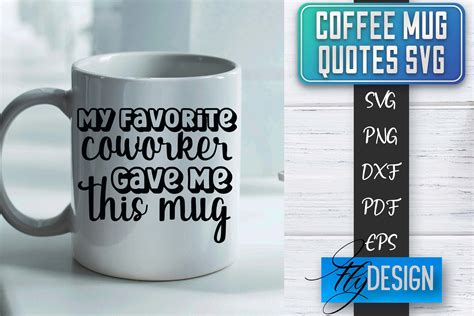 Coffee Mug Quotes Svg Coffee Svg Graphic By Flydesignsvg · Creative