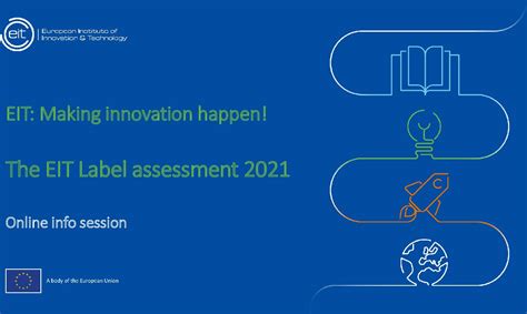 The Eit Label Assessment 2021 Online Info Session European