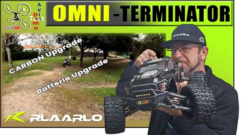 Rlaarlo Omni Terminator Carbon Upgrade Big Lipo Conseils D Mo Avis