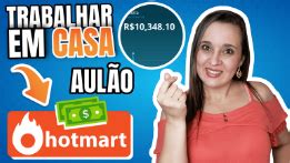 Plataforma HOTMART Como Ganhar Dinheiro Trabalhando Online