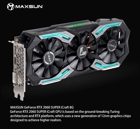 Купить Видеокарты MAXSUN Geforce RTX 2060 SUPER iCraft 8 ГБ GDDR6 256